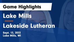 Lake Mills  vs Lakeside Lutheran  Game Highlights - Sept. 13, 2022