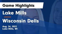 Lake Mills  vs Wisconsin Dells  Game Highlights - Aug. 26, 2022
