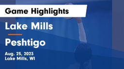Lake Mills  vs Peshtigo  Game Highlights - Aug. 25, 2023