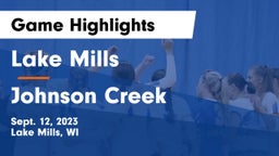 Lake Mills  vs Johnson Creek  Game Highlights - Sept. 12, 2023