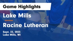 Lake Mills  vs Racine Lutheran Game Highlights - Sept. 23, 2023