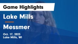Lake Mills  vs Messmer  Game Highlights - Oct. 17, 2023