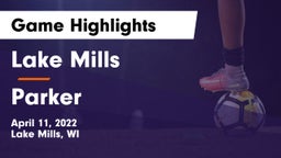 Lake Mills  vs Parker  Game Highlights - April 11, 2022