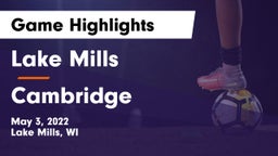 Lake Mills  vs Cambridge  Game Highlights - May 3, 2022