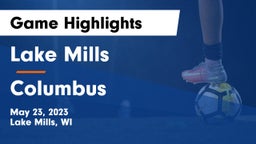 Lake Mills  vs Columbus  Game Highlights - May 23, 2023
