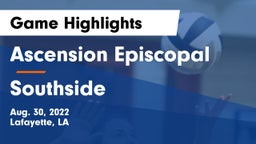 Ascension Episcopal  vs Southside  Game Highlights - Aug. 30, 2022