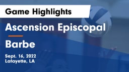 Ascension Episcopal  vs Barbe  Game Highlights - Sept. 16, 2022