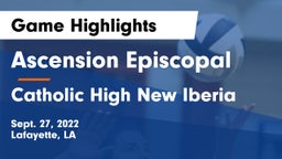Ascension Episcopal  vs Catholic High New Iberia  Game Highlights - Sept. 27, 2022