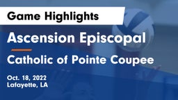 Ascension Episcopal  vs Catholic of Pointe Coupee Game Highlights - Oct. 18, 2022