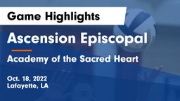 Ascension Episcopal  vs Academy of the Sacred Heart Game Highlights - Oct. 18, 2022