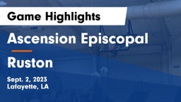 Ascension Episcopal  vs Ruston  Game Highlights - Sept. 2, 2023