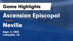 Ascension Episcopal  vs Neville  Game Highlights - Sept. 2, 2023