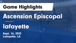 Ascension Episcopal  vs lafayette  Game Highlights - Sept. 16, 2023
