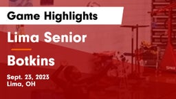 Lima Senior  vs Botkins  Game Highlights - Sept. 23, 2023