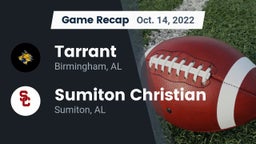 Recap: Tarrant  vs. Sumiton Christian  2022