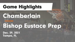Chamberlain  vs Bishop Eustace Prep  Game Highlights - Dec. 29, 2021
