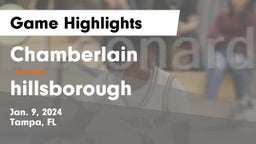 Chamberlain  vs hillsborough  Game Highlights - Jan. 9, 2024