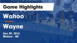 Wahoo  vs Wayne  Game Highlights - Dec 09, 2016
