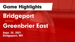Bridgeport  vs Greenbrier East Game Highlights - Sept. 25, 2021
