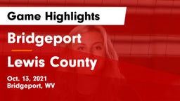 Bridgeport  vs Lewis County  Game Highlights - Oct. 13, 2021