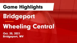 Bridgeport  vs Wheeling Central Game Highlights - Oct. 20, 2021