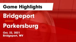 Bridgeport  vs Parkersburg  Game Highlights - Oct. 22, 2021