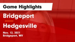 Bridgeport  vs Hedgesville  Game Highlights - Nov. 12, 2021