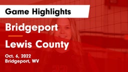 Bridgeport  vs Lewis County  Game Highlights - Oct. 6, 2022