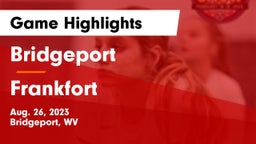 Bridgeport  vs Frankfort  Game Highlights - Aug. 26, 2023