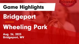 Bridgeport  vs Wheeling Park Game Highlights - Aug. 26, 2023