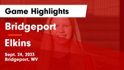 Bridgeport  vs Elkins  Game Highlights - Sept. 24, 2023