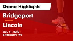 Bridgeport  vs Lincoln  Game Highlights - Oct. 11, 2022