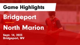 Bridgeport  vs North Marion  Game Highlights - Sept. 14, 2023