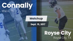 Matchup: Connally  vs. Royse City  2017