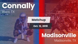Matchup: Connally  vs. Madisonville  2018