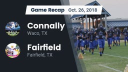 Recap: Connally  vs. Fairfield  2018