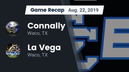 Recap: Connally  vs. La Vega  2019