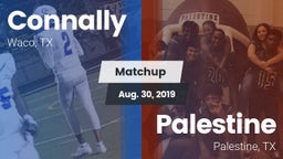 Matchup: Connally  vs. Palestine  2019