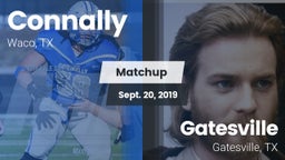 Matchup: Connally  vs. Gatesville  2019