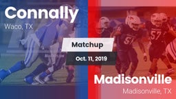 Matchup: Connally  vs. Madisonville  2019
