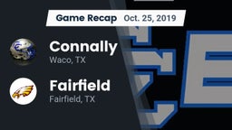 Recap: Connally  vs. Fairfield  2019
