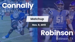 Matchup: Connally  vs. Robinson  2019