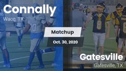 Matchup: Connally  vs. Gatesville  2020