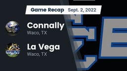 Recap: Connally  vs. La Vega  2022