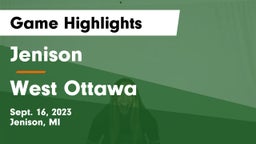 Jenison   vs West Ottawa  Game Highlights - Sept. 16, 2023