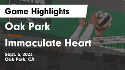 Oak Park  vs Immaculate Heart  Game Highlights - Sept. 5, 2023