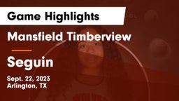 Mansfield Timberview  vs Seguin  Game Highlights - Sept. 22, 2023