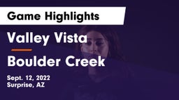 Valley Vista  vs Boulder Creek  Game Highlights - Sept. 12, 2022