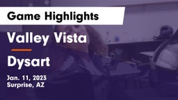 Valley Vista  vs Dysart  Game Highlights - Jan. 11, 2023