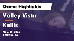 Valley Vista  vs Kellis Game Highlights - Nov. 28, 2023